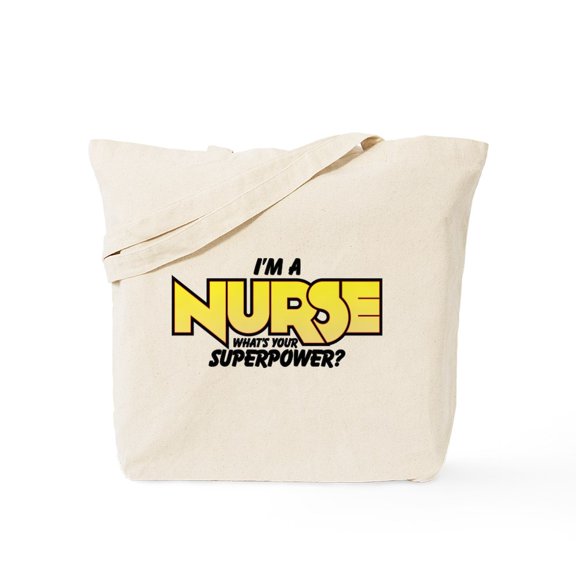 CafePress - I'm A Nurse What's Your Superpower Tote Bag - Unisex Canvas Tote Bag, Beige, 1-Piece