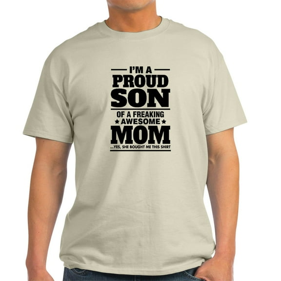 CafePress - I'm A Proud Son Of A Freaking Awesome Mom T Shirt - Men's Classic Graphic T-Shirt