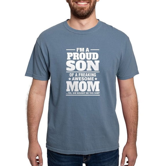 CafePress - I'm A Proud Son Of A Freaking Awesome Mom T Shirt - Mens Comfort Colors Shirt