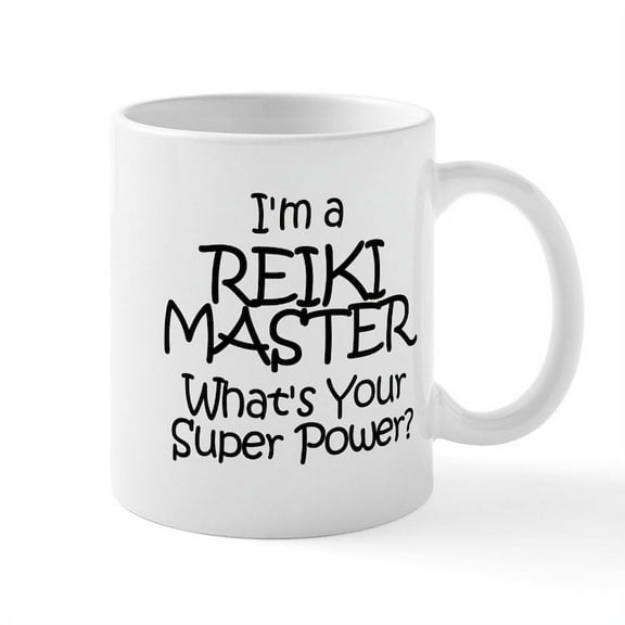 CafePress - I'm A Reiki Master, What's Your Super Power? Mugs - 11 oz Ceramic Mug - Novelty Coffee Tea Cup
