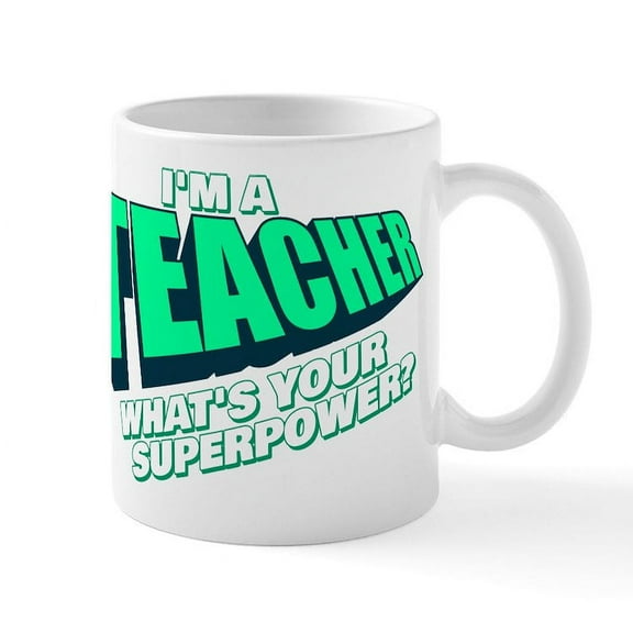 CafePress - I'm A Teacher - 11 oz Ceramic Mug - Novelty Coffee Tea Cup