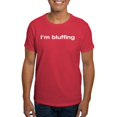 thumbnail image 1 of CafePress - I'm Bluffing Dark T Shirt - Men's Classic Graphic Cotton T-Shirt, 1 of 4