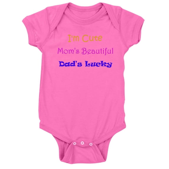 CafePress - I'm Cute, Mom's Beautiful, Dad's Lucky - Cute Infant Bodysuit Baby Romper