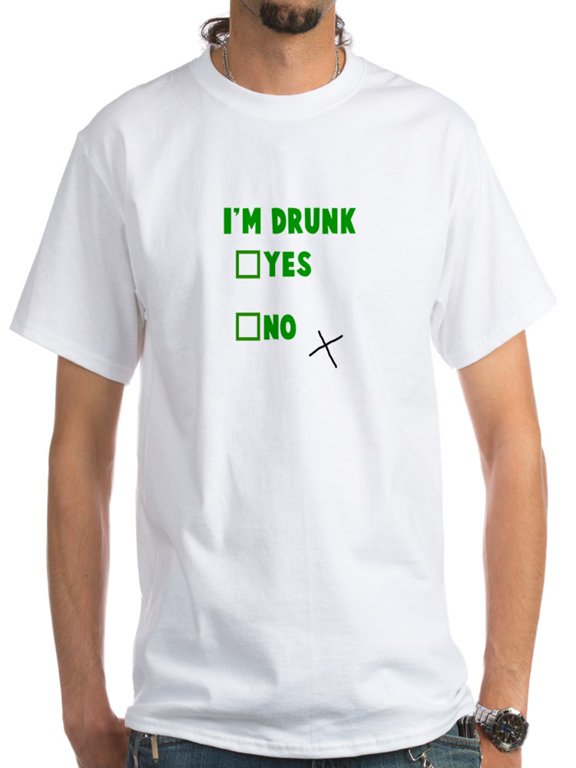 - I'm Drunk Yes No White T-Shirt - Men's Classic T-Shirts