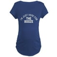 thumbnail image 1 of CafePress - I'm Just Here For The Booze Maternity Dark T Shirt - Maternity Dark T-Shirt, 1 of 3
