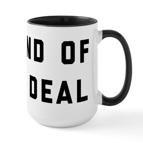 CafePress - I'm Kind Of A Big Deal - 15 oz Ceramic Large White Novelty Mug