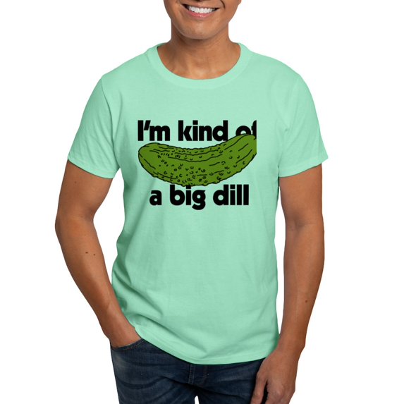 CafePress - I'm Kind Of A Big Dill Dark T Shirt - Men's Classic Graphic Cotton T-Shirt