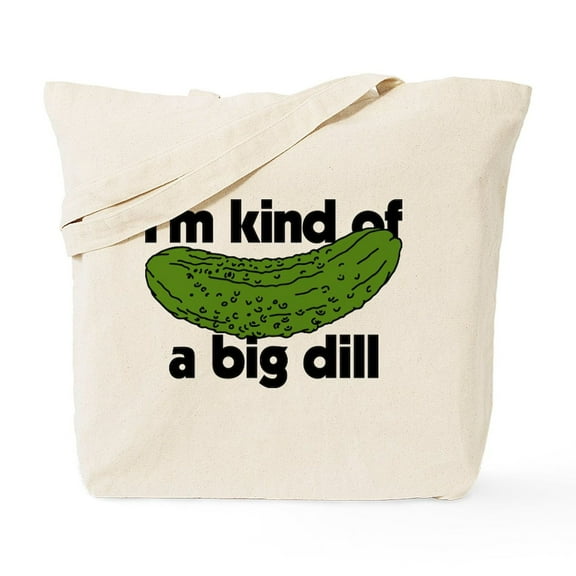 CafePress - I'm Kind Of A Big Dill Tote Bag - Unisex Canvas Tote Bag, Beige, 1-Piece