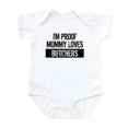 thumbnail image 1 of CafePress - I'm Proof Mommy Loves Butchers Body Suit - Baby Light Bodysuit, Size Newborn - 24 Months, 1 of 4