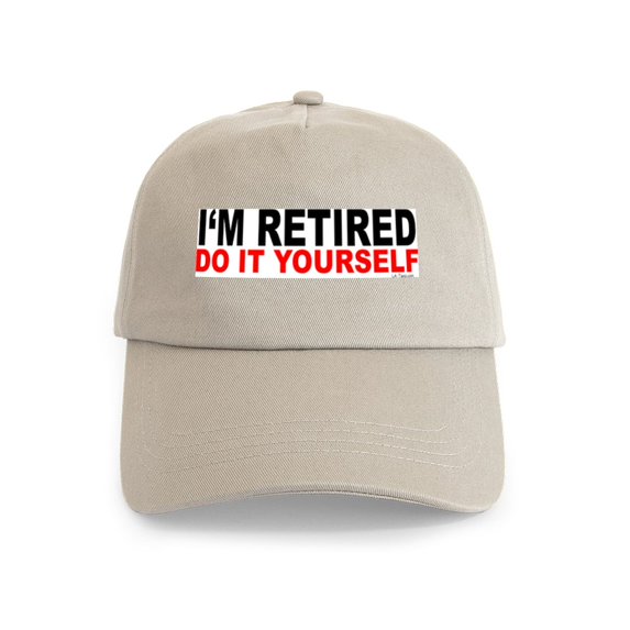 CafePress - I'm RETIRED DO IT YOURSELF Cap - Adjustable 100% Brushed Unisex Casual Cotton Baseball Cap, Beige, 1