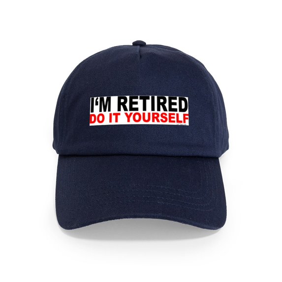 CafePress - I'm RETIRED DO IT YOURSELF Cap - Adjustable 100% Brushed Unisex Casual Cotton Baseball Cap, Beige, 1