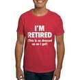 thumbnail image 1 of CafePress - I'm Retired This Is As Dressed Up As I Get Dark T - Men's Classic Graphic Cotton T-Shirt, 1 of 4
