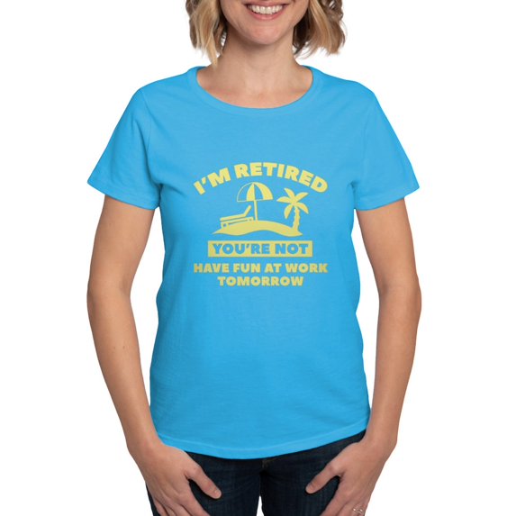 CafePress - I'm Retired Women's Dark T Shirt - Women's Traditional Fit Dark T-Shirt