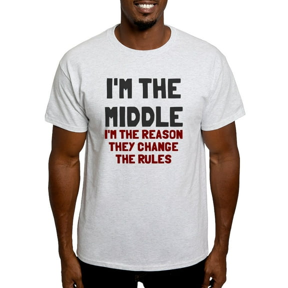 CafePress - I'm The Middle Change Rules Light T Shirt - Men's Classic Graphic T-Shirt