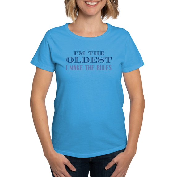 CafePress - I'm The Oldest Women's Dark T Shirt - Women's Traditional Fit Dark T-Shirt