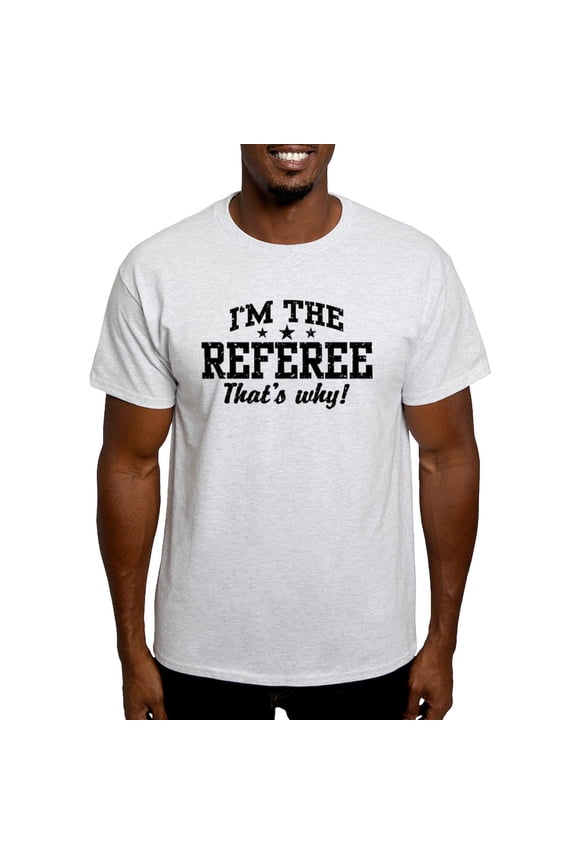 - I'm The Referee That's Why Light T Shirt - Men's Classic Graphic T-Shirt
