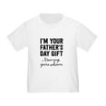 thumbnail image 1 of CafePress - I'm Your Father's Day Gift. Mom Says You're Welcom - Cute Toddler T-Shirt, 100% Cotton, 1 of 4