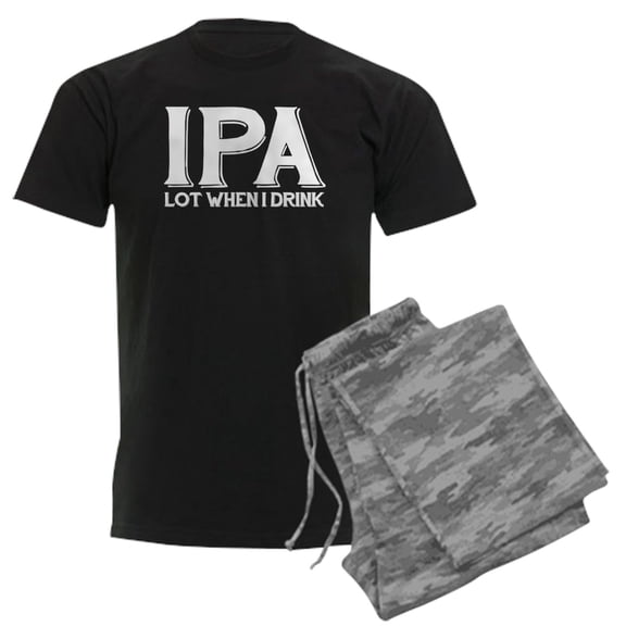 CafePress - IPA Lot When I Drink Men's Dark Pajamas - Men's Dark Loose Fit Cotton Pajama Set