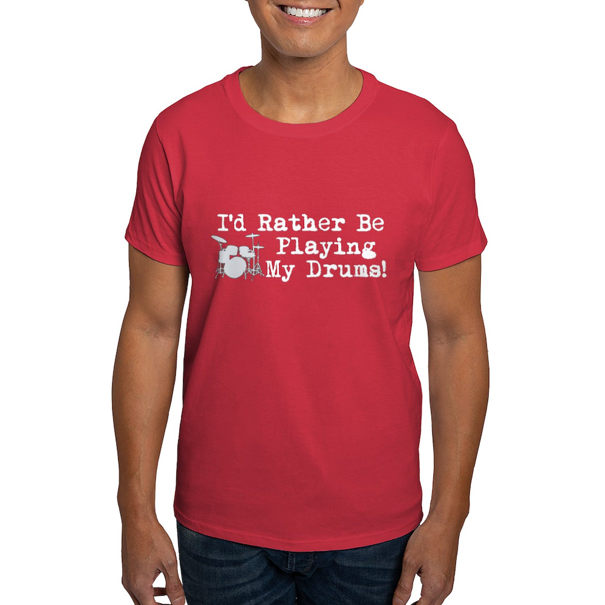 CafePress - Id Rather Be Playing My Drums T Shirt - 100% Cotton T-Shirt - image 1 of 4