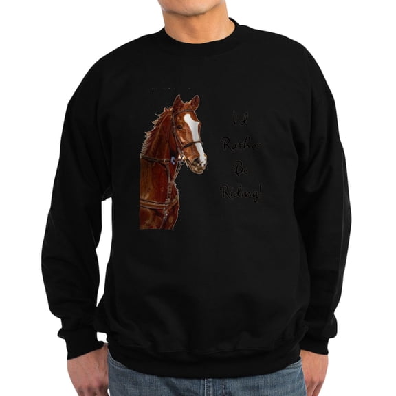 CafePress - Id Rather Be Riding! Horse Sweatshirt (Dark) - Classic Crew Neck Sweatshirt