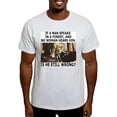 thumbnail image 1 of CafePress - If A Man Speaks Alone In A Forest - Men's Classic Graphic T-Shirt, 1 of 4