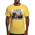 thumbnail image 1 of CafePress - If A Man Speaks Alone In A Forest - Light T-Shirt - CP, 1 of 4