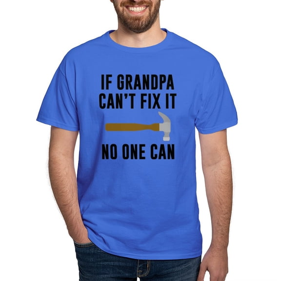 CafePress - If Grandpa Can't Fix It Dark T Shirt - Men's Classic Graphic Cotton T-Shirt