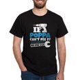 thumbnail image 1 of CafePress - If Poppa Can't Fix It No One Can T Shirt - Men's Classic Graphic Cotton T-Shirt, 1 of 4