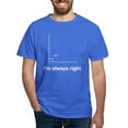 thumbnail image 1 of CafePress - Im Always Right T Shirt - Men's Classic Graphic Cotton T-Shirt, 1 of 4