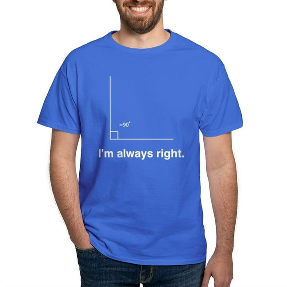CafePress - Im Always Right T Shirt - Men's Classic Graphic Cotton T-Shirt