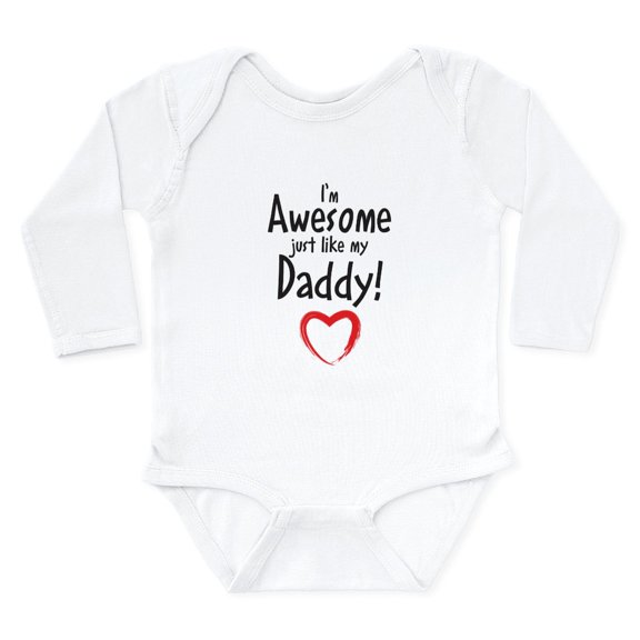 CafePress - Im Awesome Just Like My Daddy! Body Suit - Long Sleeve Cotton Baby Bodysuit