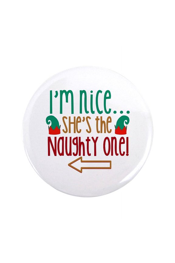 - Im Nice She's Naughty Elf Hat 3.5 Button - 3.5" Button