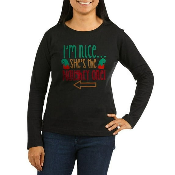 CafePress - Im Nice She's Naughty Elf Hat Women's Long Sleeve - Women's Long Sleeve Graphic Tee Casual Fit