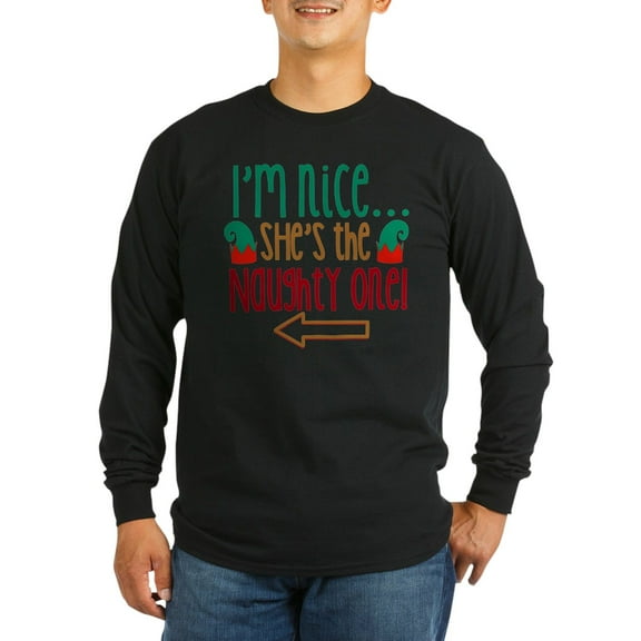 CafePress - Im Nice Shes Naughty Elf Hat Long Sleeve Dark T Sh - Long Sleeve Dark T-Shirt