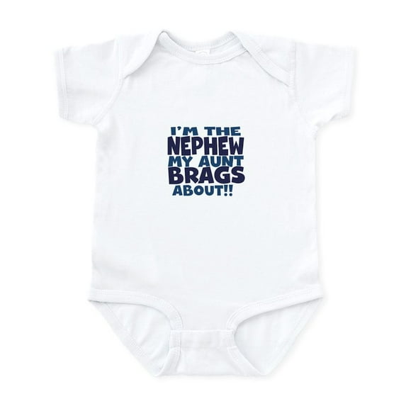 CafePress - Im The Nephew My Aunt Brags About Body Suit - Baby Light Bodysuit, Size Newborn - 24 Months