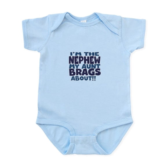 CafePress - Im The Nephew My Aunt Brags About Body Suit - Baby Light Bodysuit, Size Newborn - 24 Months