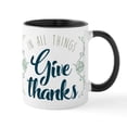 thumbnail image 1 of CafePress - In All Things Give Thanks - 11 oz Ceramic Mug - Novelty Coffee Tea Cup, 1 of 4