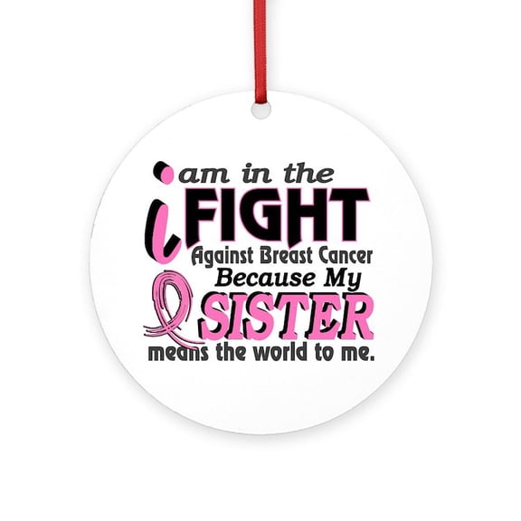 CafePress - In Fight Because My Breast Cancer - Round Wood Ornament 4"