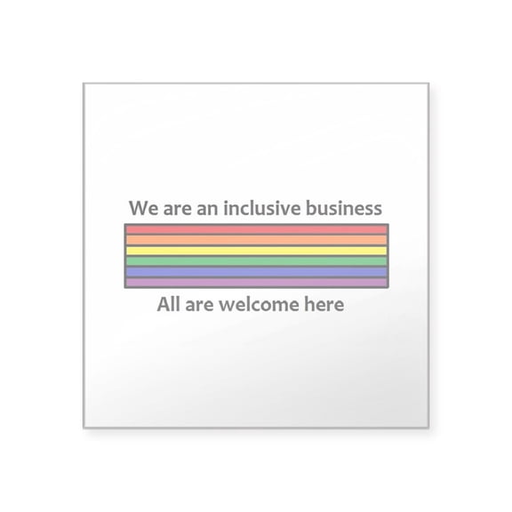 CafePress - Inclusive Business Logo Sticker - Square Sticker 3" x 3"