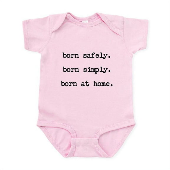 CafePress - Infant Homebirth Advocacy Bodysuit - Baby Light Bodysuit, Size Newborn - 24 Months