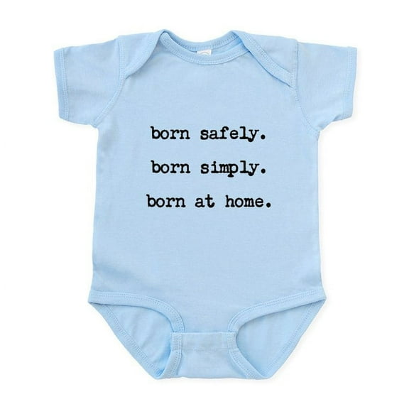 CafePress - Infant Homebirth Advocacy Bodysuit - Baby Light Bodysuit, Size Newborn - 24 Months