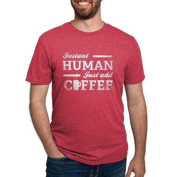 CafePress - Instant Human Women's Dark T Shirt - Mens Tri-blend T-Shirt