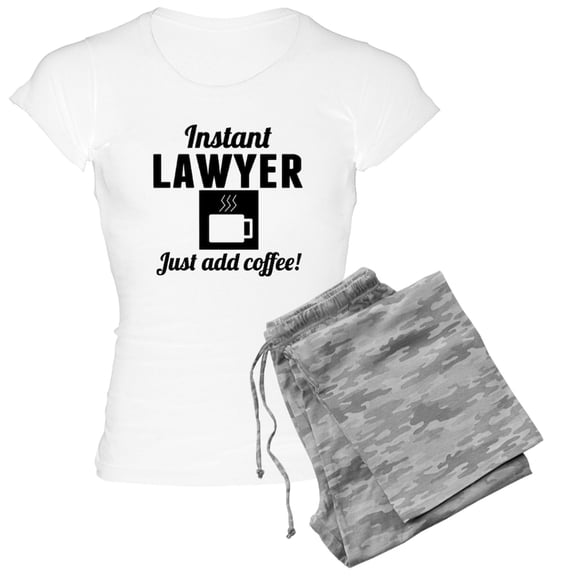 CafePress - Instant Lawyer Just Add Coffee Pajamas - Women's Light Pajamas