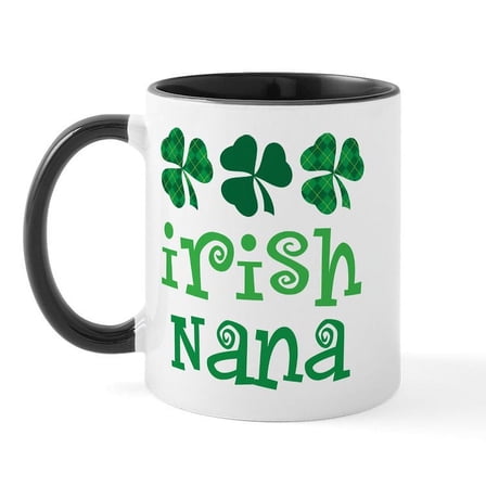 CafePress - Irish Nana St Patrick's Day Mug - 11 oz Ceramic Mug - Novelty Coffee Tea Cup