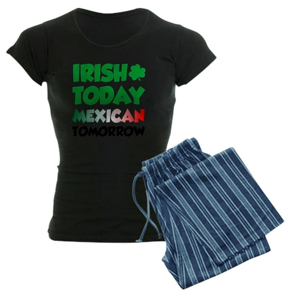CafePress - Irish Today Mexican Tomorrow Women's Dark Pajamas - Women's Short Sleeve Print T-Shirt and Pants Dark Cotton Pajama Set