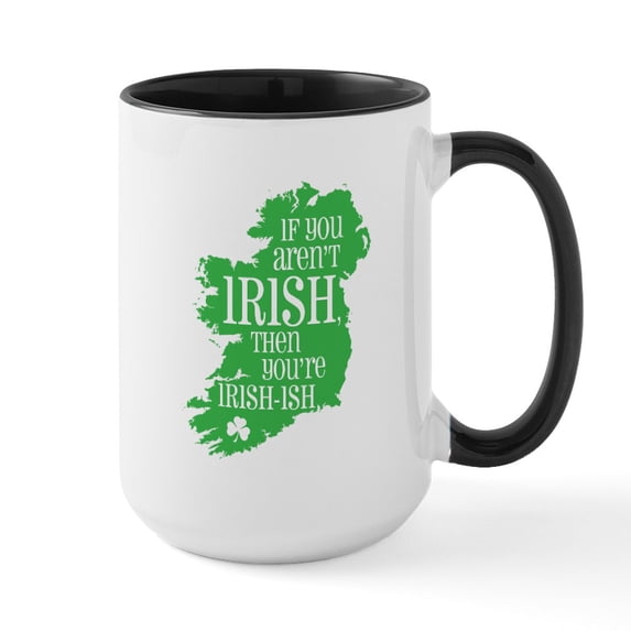 CafePress - Irishish Large Mug - 15 oz Ceramic Large White Novelty Mug