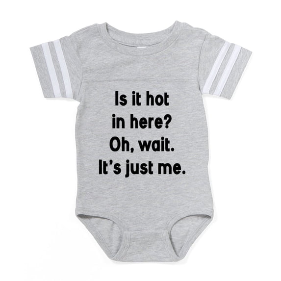 CafePress - Is It Hot In Here - Cute Infant Baby Football Bodysuit