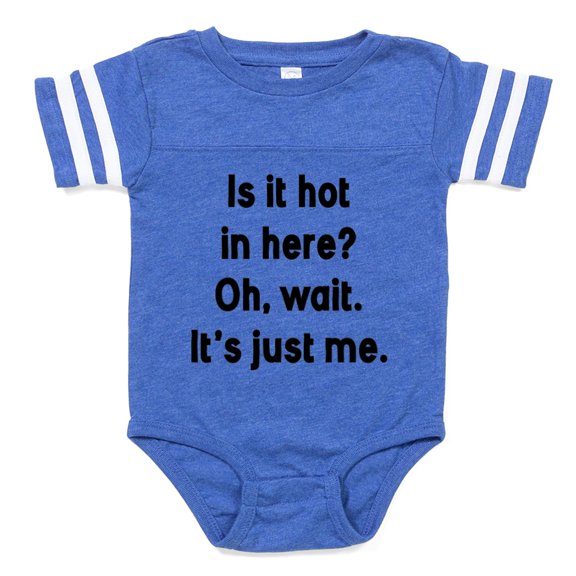 CafePress - Is It Hot In Here - Cute Infant Baby Football Bodysuit