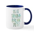 thumbnail image 1 of CafePress - Is It Spring Break Yet? Mug - 11 oz Ceramic Mug - Novelty Coffee Tea Cup, 1 of 4