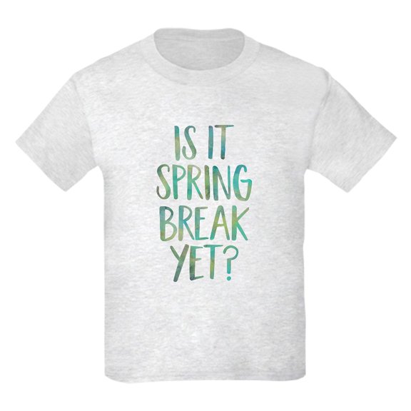 CafePress - Is It Spring Break Yet? T Shirt - Light T-Shirt Kids XS-XL